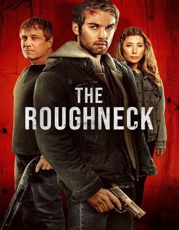 The Roughneck 2025 Dual Audio Hindi ORG 1080p 720p 480p WEB-DL x264 ESubs