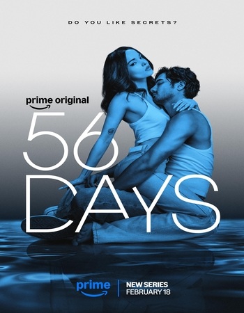 56 Days 2026 S01 Complete AMZN Dual Audio Hindi (ORG 5.1) 1080p 720p 480p WEB-DL x264 ESubs Download 56 Days 2026 S01 Complete AMZN Dual Audio Hindi (ORG 5.1) 1080p 720p 480p WEB-DL x264 ESubs Download