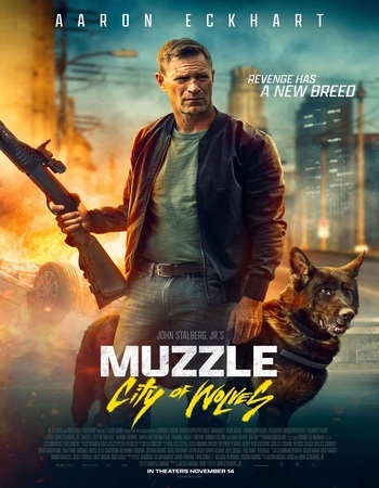 Muzzle: City of Wolves 2025 Dual Audio Hindi (ORG 5.1) 4K 1080p 720p 480p WEB-DL x264 ESubs