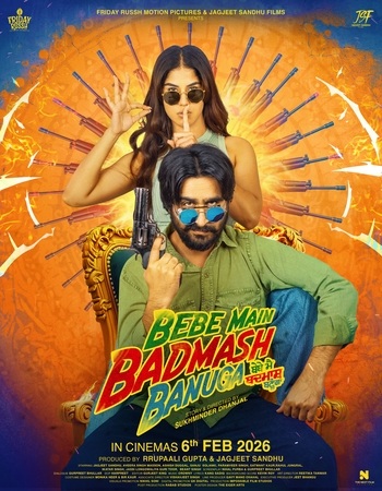 Bebe Main Badmash Banuga 2026 Punjabi (Cleaned) 1080p 720p 480p HQ HDTC x264 ESubs Bebe Main Badmash Banuga 2026 Punjabi (Cleaned) 1080p 720p 480p HQ HDTC x264 ESubs