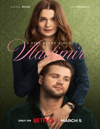 Vladimir 2026 S01 Complete NF Dual Audio Hindi (ORG 5.1) 1080p 720p 480p WEB-DL x264 ESubs Vladimir 2026 S01 Complete NF Dual Audio Hindi (ORG 5.1) 1080p 720p 480p WEB-DL x264 ESubs