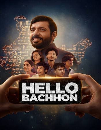 Hello Bachhon 2026 S01 Complete NF Hindi (ORG 5.1) 1080p 720p 480p WEB-DL x264 Multi Subs Hello Bachhon 2026 S01 Complete NF Hindi (ORG 5.1) 1080p 720p 480p WEB-DL x264 Multi Subs
