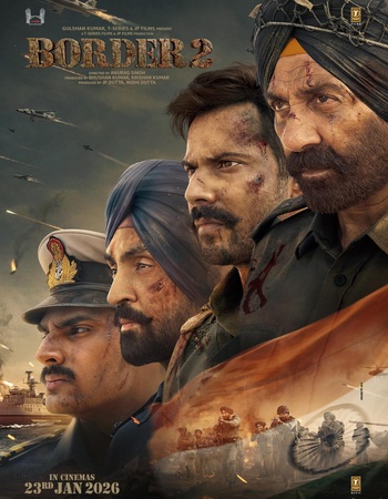 Border 2 2026 NF Hindi (ORG 5.1) 4K 1080p 720p 480p WEB-DL x264 ESubs Border 2 2026 NF Hindi (ORG 5.1) 4K 1080p 720p 480p WEB-DL x264 ESubs