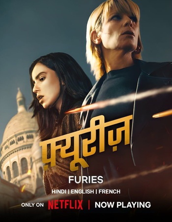 Furies 2026 S02 Complete NF Dual Audio Hindi (ORG 5.1) 1080p 720p 480p WEB-DL x264 ESubs Furies 2026 S02 Complete NF Dual Audio Hindi (ORG 5.1) 1080p 720p 480p WEB-DL x264 ESubs