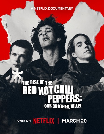 The Rise of the Red Hot Chili Peppers 2026 Dual Audio Hindi (ORG 5.1) 1080p 720p 480p WEB-DL x264 ESubs The Rise of the Red Hot Chili Peppers 2026 Dual Audio Hindi (ORG 5.1) 1080p 720p 480p WEB-DL x264 ESubs