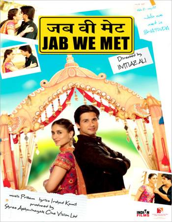 Jab We Met 2007 Hindi (ORG 5.1) 1080p 720p 480p BluRay x264 ESubs Jab We Met 2007 Hindi (ORG 5.1) 1080p 720p 480p BluRay x264 ESubs