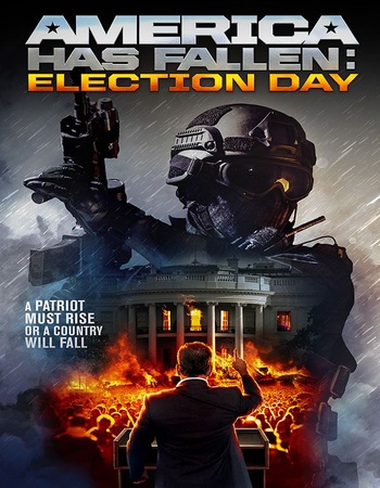 America Has Fallen: Election Day 2020 Dual Audio Hindi (ORG) 1080p 720p 480p WEB-DL x264 ESubs America Has Fallen: Election Day 2020 Dual Audio Hindi (ORG) 1080p 720p 480p WEB-DL x264 ESubs