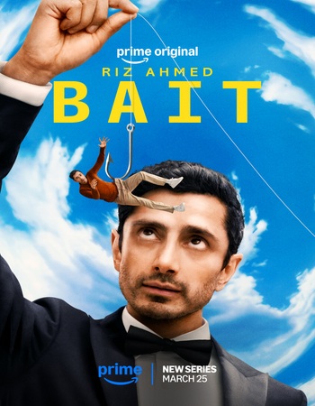 Bait 2026 S01 Complete AMZN Dual Audio Hindi (ORG 5.1) 1080p 720p 480p WEB-DL x264 ESubs Bait 2026 S01 Complete AMZN Dual Audio Hindi (ORG 5.1) 1080p 720p 480p WEB-DL x264 ESubs