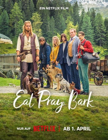 Eat Pray Bark 2026 Dual Audio Hindi (ORG 5.1) 1080p 720p 480p WEB-DL x264 ESubs