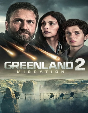 Greenland 2: Migration 2026 Dual Audio Hindi (ORG) 1080p 720p 480p BluRay x264 ESubs