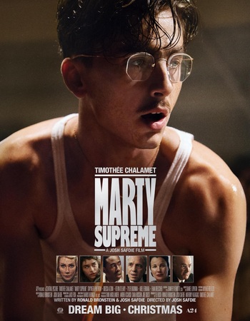 Marty Supreme 2025 Dual Audio Hindi (ORG 5.1) 1080p 720p 480p WEB-DL x264 ESubs Marty Supreme 2025 Dual Audio Hindi (ORG 5.1) 1080p 720p 480p WEB-DL x264 ESubs