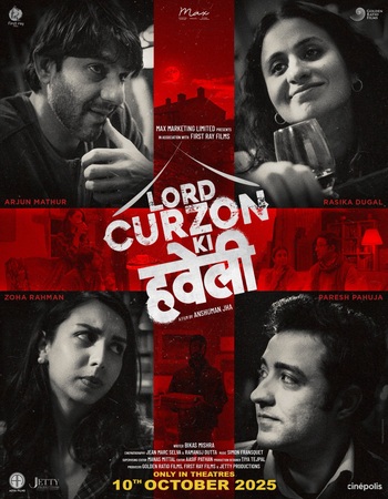 Lord Curzon Ki Haveli 2023 Hindi (ORG 5.1) 1080p 720p 480p WEB-DL x264 ESubs