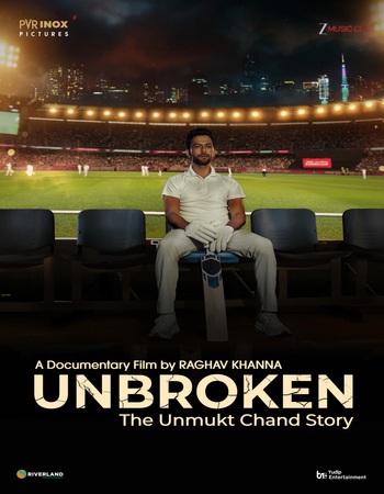 Unbroken: The Unmukt Chand Story 2025 Hindi (ORG 5.1) 1080p 720p 480p WEB-DL x264 ESubs