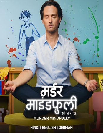 Murder Mindfully 2026 S02 Complete NF Dual Audio Hindi (ORG 5.1) 1080p 720p 480p WEB-DL x264 ESubs Murder Mindfully 2026 S02 Complete NF Dual Audio Hindi (ORG 5.1) 1080p 720p 480p WEB-DL x264 ESubs