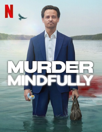 Murder Mindfully 2024 S01 Complete NF Dual Audio Hindi (ORG 5.1) 1080p 720p 480p WEB-DL x264 ESubs Murder Mindfully 2024 S01 Complete NF Dual Audio Hindi (ORG 5.1) 1080p 720p 480p WEB-DL x264 ESubs