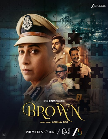 Brown 2026– Hindi (ORG 5.1) 1080p 720p 480p WEB-DL x264 ESubs Brown 2026– Hindi (ORG 5.1) 1080p 720p 480p WEB-DL x264 ESubs