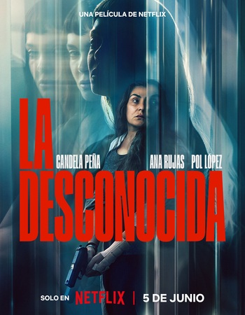 La desconocida 2026 Dual Audio Hindi (ORG 5.1) 1080p 720p 480p WEB-DL x264 ESubs La desconocida 2026 Dual Audio Hindi (ORG 5.1) 1080p 720p 480p WEB-DL x264 ESubs