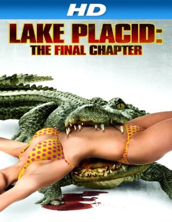 Lake Placid: The Final Chapter 2012 Dual Audio Hindi (ORG 5.1) 1080p 720p 480p WEB-DL x264 ESubs Lake Placid: The Final Chapter 2012 Dual Audio Hindi (ORG 5.1) 1080p 720p 480p WEB-DL x264 ESubs