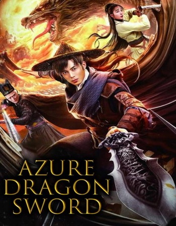 Azure Dragon Sword 2023 Dual Audio Hindi (ORG) 1080p 720p 480p WEB-DL x264 ESubs Azure Dragon Sword 2023 Dual Audio Hindi (ORG) 1080p 720p 480p WEB-DL x264 ESubs