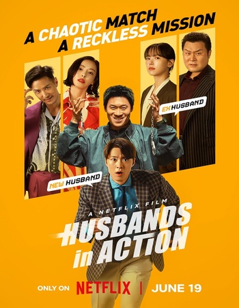Husbands in Action 2026 NF Dual Audio Hindi (ORG 5.1) 4K 1080p 720p 480p WEB-DL x264 ESubs Husbands in Action 2026 NF Dual Audio Hindi (ORG 5.1) 4K 1080p 720p 480p WEB-DL x264 ESubs