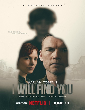 I Will Find You 2026 S01 Complete NF Dual Audio Hindi (ORG 5.1) 1080p 720p 480p WEB-DL x264 ESubs I Will Find You 2026 S01 Complete NF Dual Audio Hindi (ORG 5.1) 1080p 720p 480p WEB-DL x264 ESubs