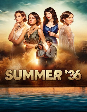Summer 36 (2026) S01 Complete NF Dual Audio Hindi (ORG 5.1) 1080p 720p 480p WEB-DL x264 Multi Subs Summer 36 (2026) S01 Complete NF Dual Audio Hindi (ORG 5.1) 1080p 720p 480p WEB-DL x264 Multi Subs