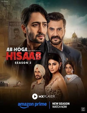 Ab Hoga Hisaab 2026 S02 Complete AMZN Hindi (ORG 5.1) 1080p 720p 480p WEB-DL x264 ESubs Ab Hoga Hisaab 2026 S02 Complete AMZN Hindi (ORG 5.1) 1080p 720p 480p WEB-DL x264 ESubs
