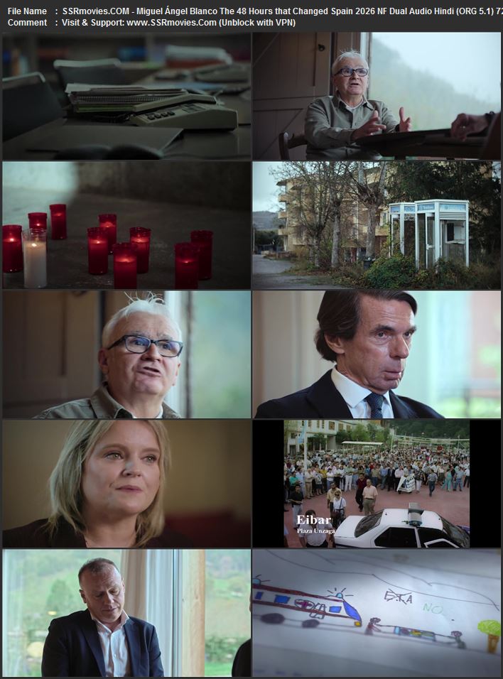 Miguel Ángel Blanco: Las 48 Horas que lo Cambiaron Todo 2026 Dual Audio Hindi (ORG 5.1) 1080p 720p 480p WEB-DL x264 ESubs Miguel Ángel Blanco: Las 48 Horas que lo Cambiaron Todo 2026 Dual Audio Hindi (ORG 5.1) 1080p 720p 480p WEB-DL x264 ESubs