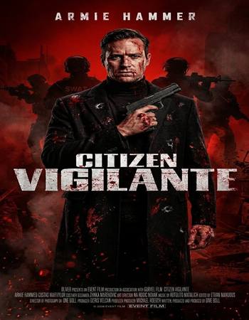 Citizen Vigilante 2026 English [ORG 5.1] 480p 720p 1080p WEB-DL x264 ESubs