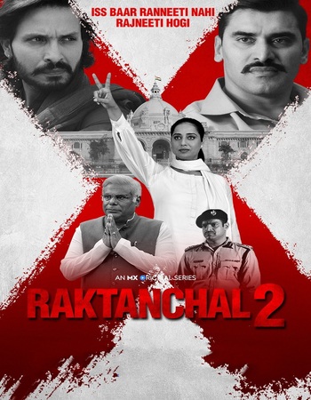 Raktanchal 2022 S02 Complete Hindi (ORG) 1080p 720p 480p WEB-DL x264 ESubs Raktanchal 2022 S02 Complete Hindi (ORG) 1080p 720p 480p WEB-DL x264 ESubs