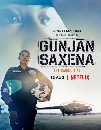 Gunjan Saxena: The Kargil Girl 2020 Hindi (ORG 5.1) 1080p 720p 480p WEB-DL x264 ESubs Gunjan Saxena: The Kargil Girl 2020 Hindi (ORG 5.1) 1080p 720p 480p WEB-DL x264 ESubs