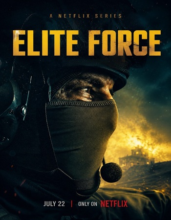 Elite Force 2026 S01 Complete NF Dual Audio Hindi (ORG 5.1) 1080p 720p 480p WEB-DL x264 Multi Subs Elite Force 2026 S01 Complete NF Dual Audio Hindi (ORG 5.1) 1080p 720p 480p WEB-DL x264 Multi Subs