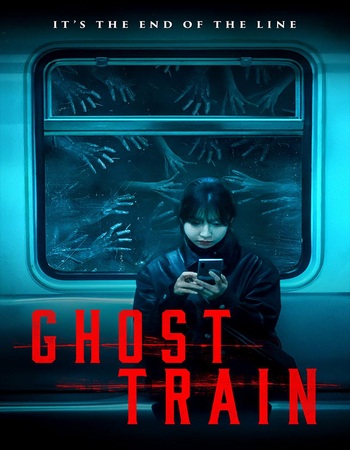 Ghost Train 2024 Dual Audio Hindi (ORG 5.1) 1080p 720p 480p WEB-DL x264 ESubs Ghost Train 2024 Dual Audio Hindi (ORG 5.1) 1080p 720p 480p WEB-DL x264 ESubs