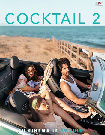 Cocktail 2 2026 NF Hindi (ORG 5.1) 4K 1080p 720p 480p WEB-DL x264 ESubs
