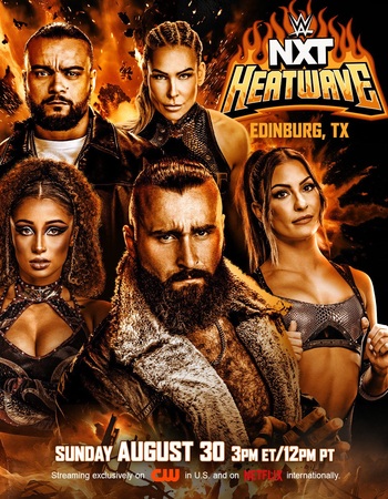 WWE NXT Heatwave 30th August 2026 PPV 1080p 720p 480p WEBRip x264
