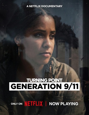 Turning Point: Generation 9/11 (2026) Dual Audio Hindi (ORG 5.1) 1080p 720p 480p WEB-DL x264 Multi Subs
