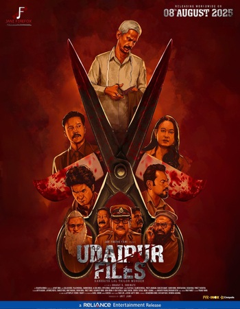 Udaipur Files: Kanhaiya Lal Tailor Murder 2025 Hindi (ORG 5.1) 1080p 720p 480p WEB-DL x264 ESubs