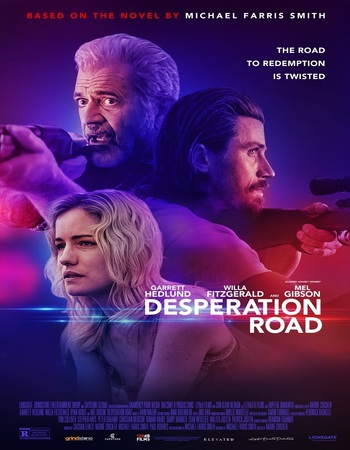 Desperation Road 2023 Dual Audio Hindi (ORG) 1080p 720p 480p BluRay x264 ESubs