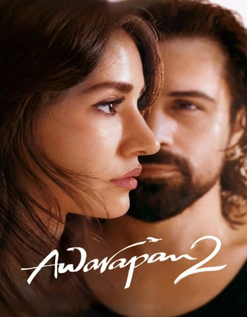 Awarapan 2 2026 AMZN Hindi ORG 1080p 720p 480p WEB-DL x264 ESubs