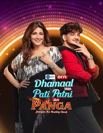 Dhamaal With Pati Patni Aur Panga 2026 S02 Hindi [ORG 5.1] 720p 1080p WEB-DL ESubs [Ep 01 ADDED]