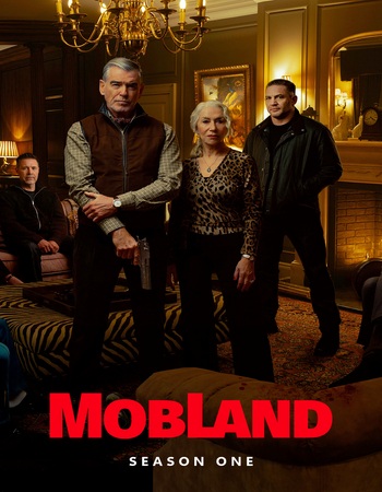 Mobland 2025 S01 Complete JHS Dual Audio Hindi (ORG) 1080p 720p 480p WEB-DL x264 ESubs