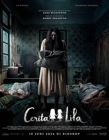 Cerita Lila 2026 Dual Audio Hindi (ORG) 1080p 720p 480p WEB-DL x264 ESubs Cerita Lila 2026 Dual Audio Hindi (ORG) 1080p 720p 480p WEB-DL x264 ESubs